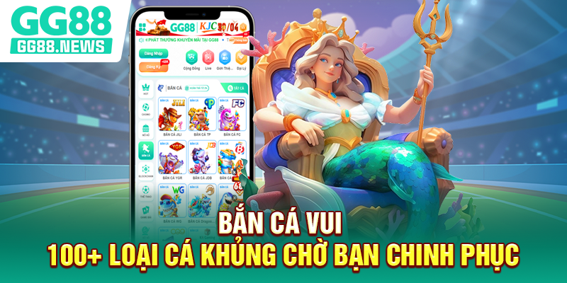 Bắn Cá Vui
