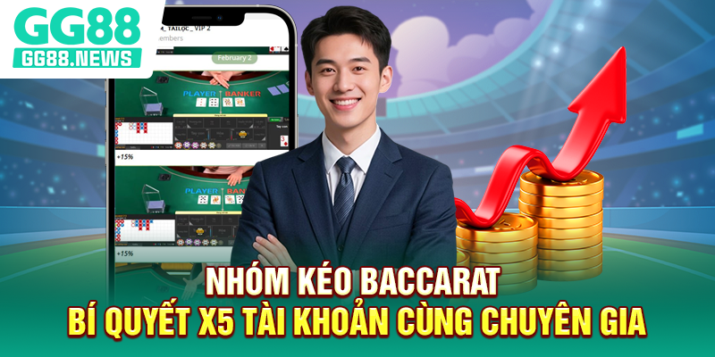 Nhóm Kéo Baccarat