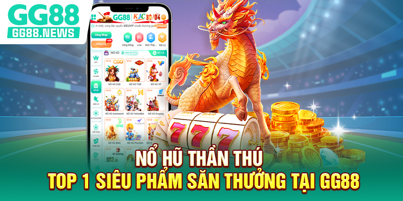 Nổ Hũ Thần Thú