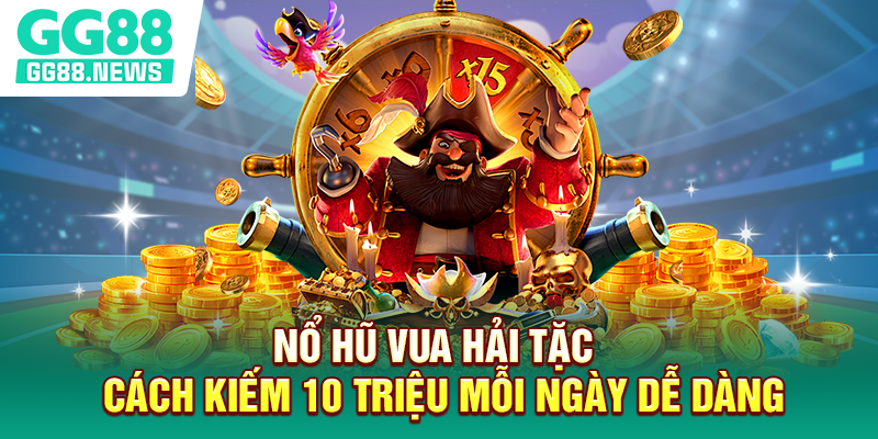 Nổ Hũ Vua Hải Tặc